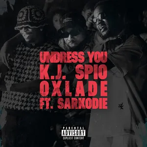  Undress You (feat. Sarkodie) Song Poster