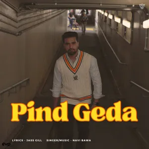  Pind Geda Song Poster
