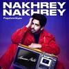  Nakhrey Nakhrey - Armaan Malik Poster