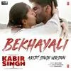  Bekhayali - Arijit Singh Version Poster