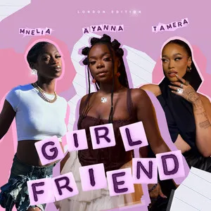  Girlfriend (London Girls Mix) Song Poster