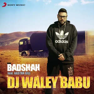 Dj Waley Babu Badshah Song Poster